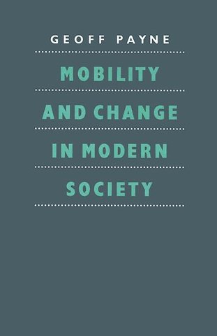 Mobility and Change in Modern Society