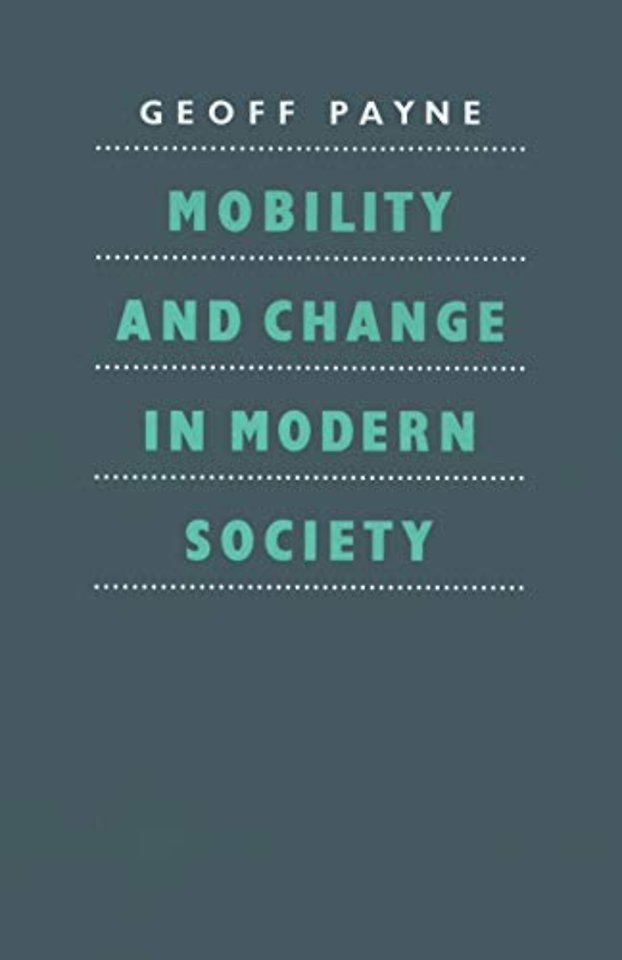 Mobility and Change in Modern Society
