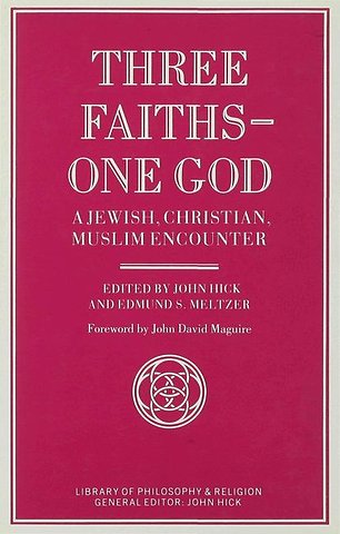 Three Faiths — One God