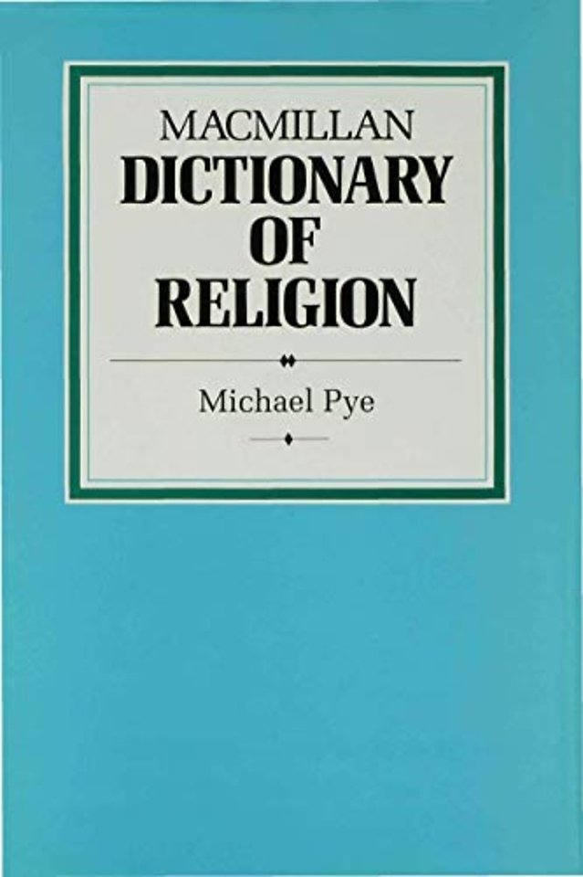 Macmillan Dictionary of Religion