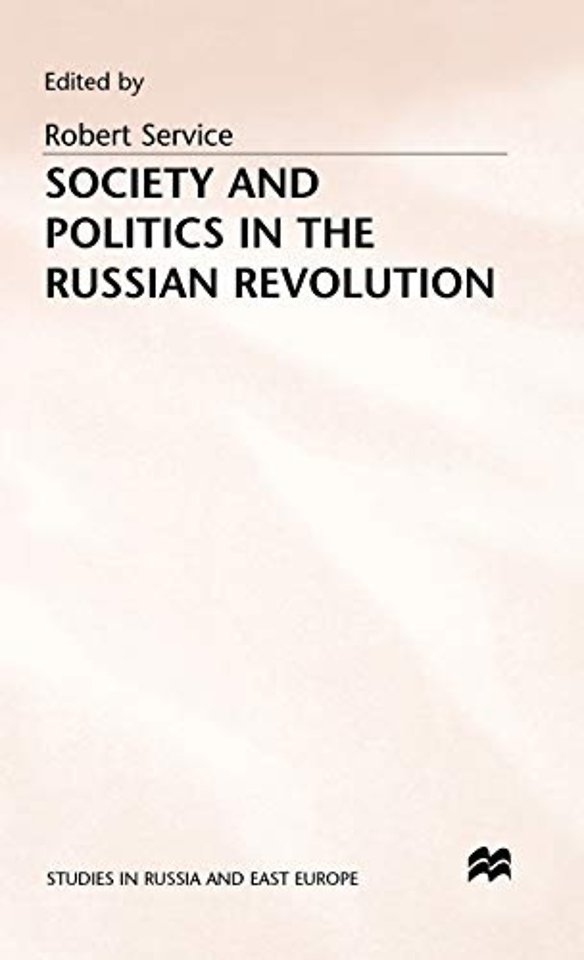 Society and Politics in the Russian Revolution