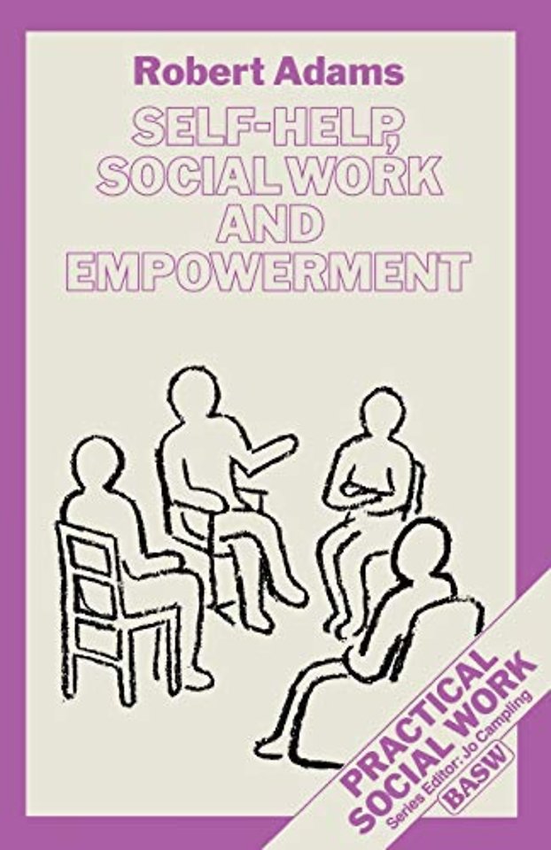 Self-Help, Social Work and Empowerment