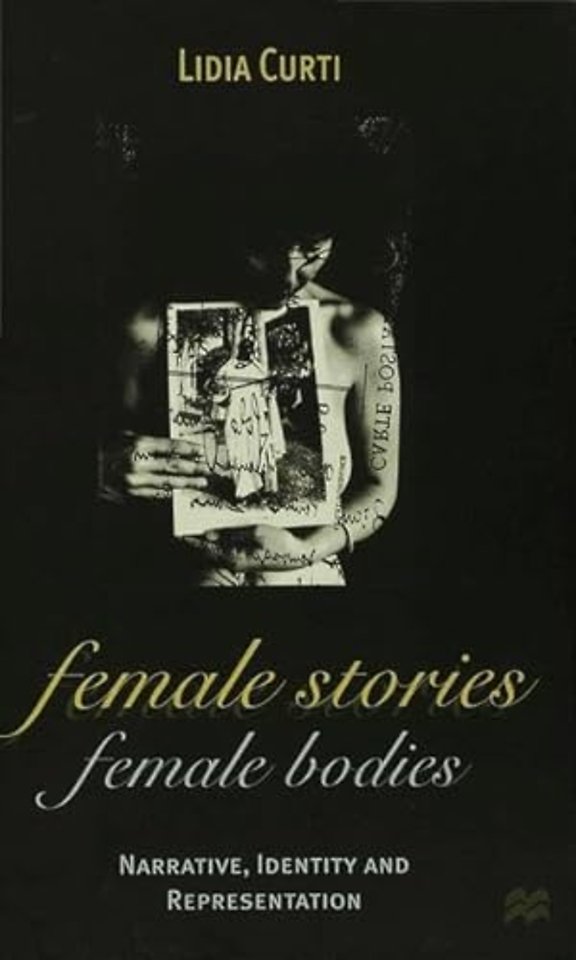 Female Stories, Female Bodies