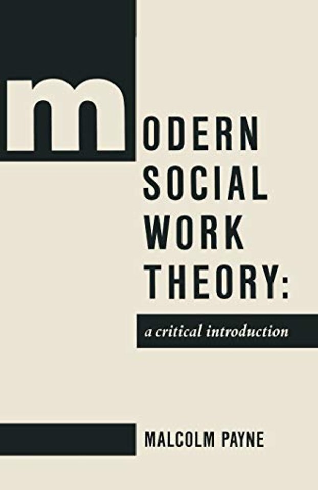 Modern Social Work Theory