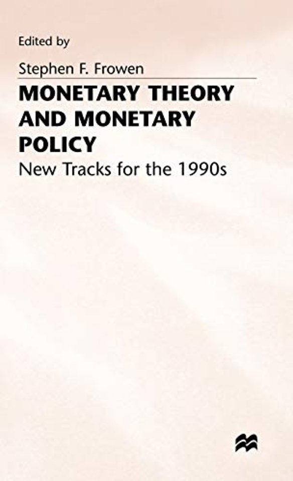 Monetary Theory and Monetary Policy