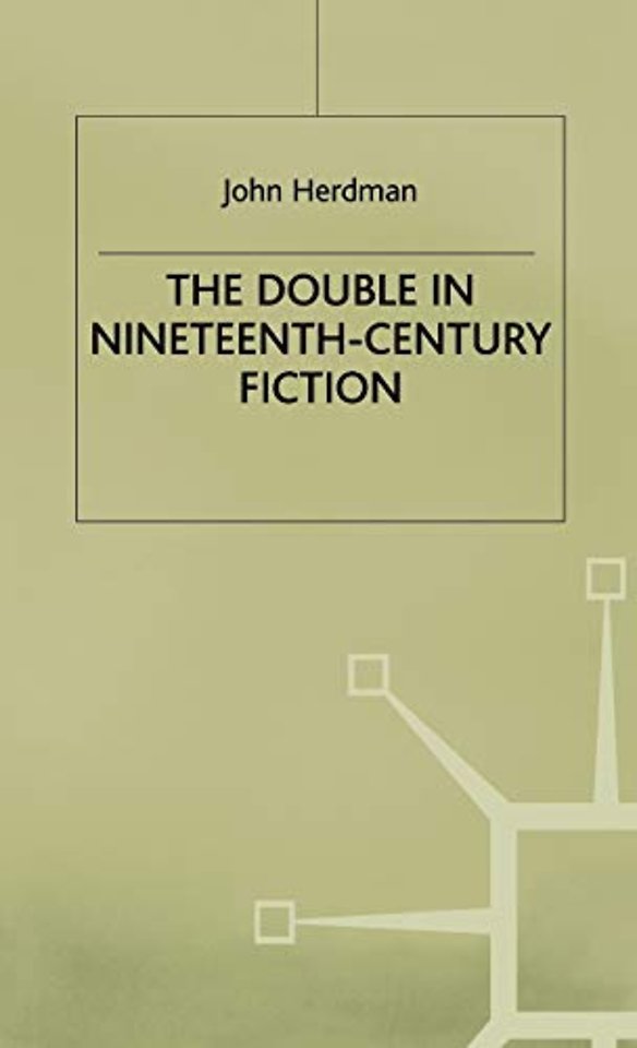 The Double in Nineteenth-Century Fiction