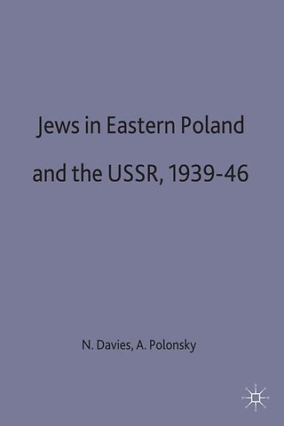 Jews in Eastern Poland and the USSR, 1939-46