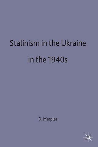 STALINISM in UKRAINE in the 1940s