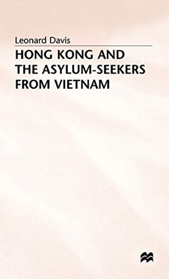 Hong Kong and the Asylum-Seekers from Vietnam