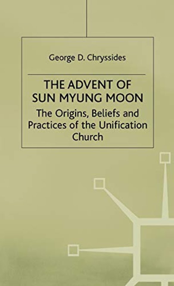 The Advent of Sun Myung Moon