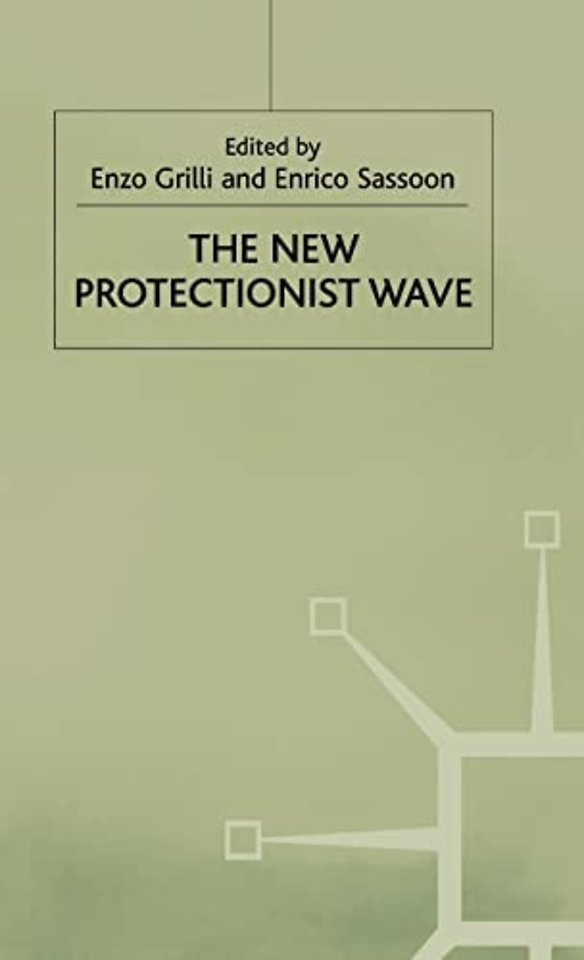The New Protectionist Wave
