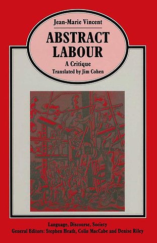 Abstract Labour: A Critique