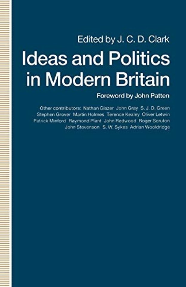 Ideas and Politics in Modern Britain