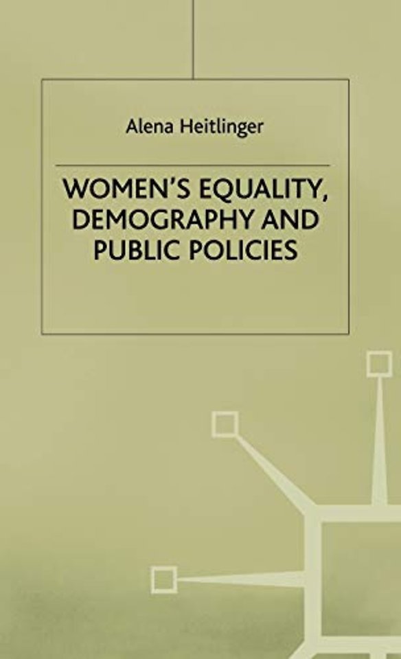 Women's Equality, Demography and Public Policies