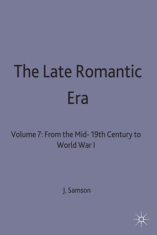 The Late Romantic Era