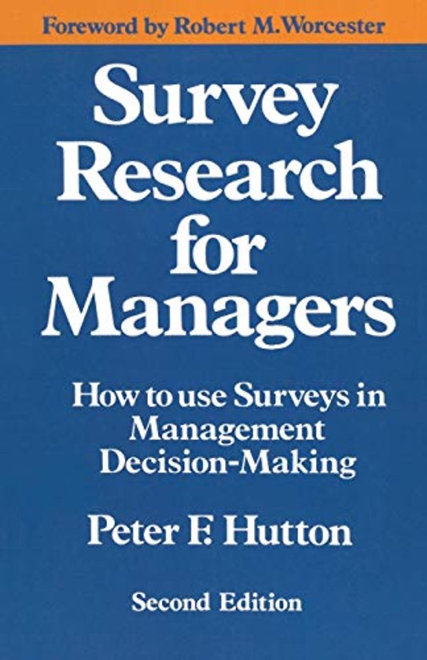 Survey Research for Managers