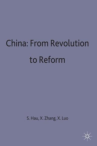 China: From Revolution to Reform