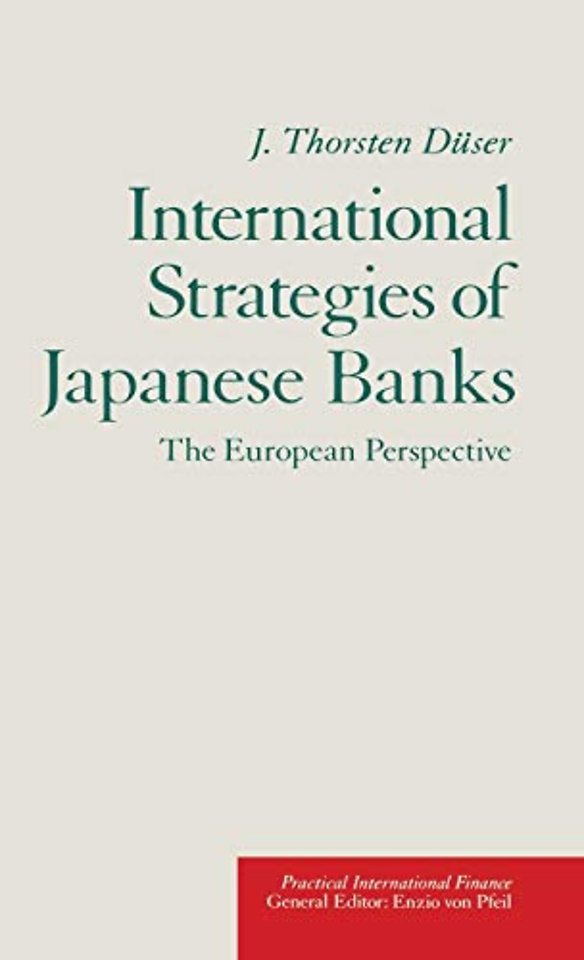 International Strategies of Japanese Banks
