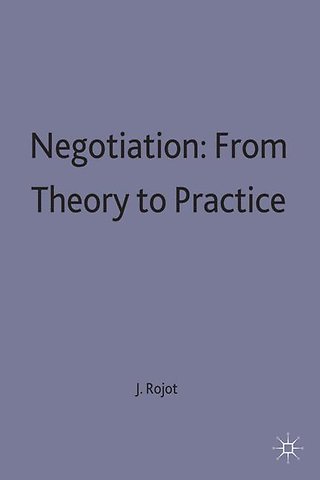 Negotiation: From Theory to Practice