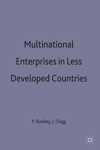 Multinational Enterprises in Less Developed Countries