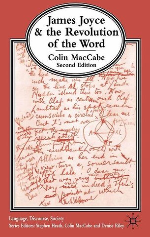 James Joyce and the Revolution of the Word