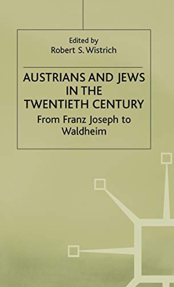 Austrians and Jews in the Twentieth Century