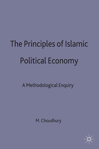 The Principles of Islamic Political Economy