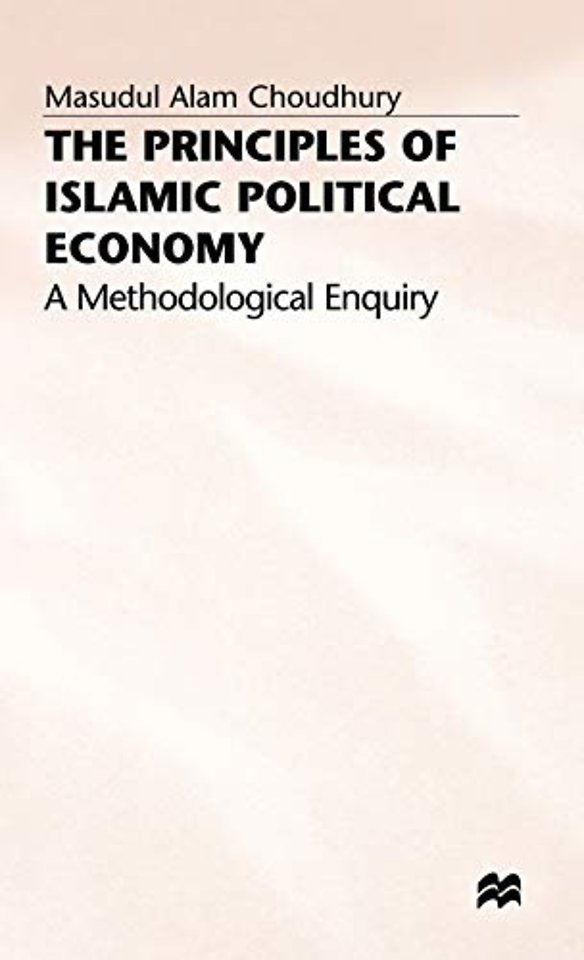 The Principles of Islamic Political Economy