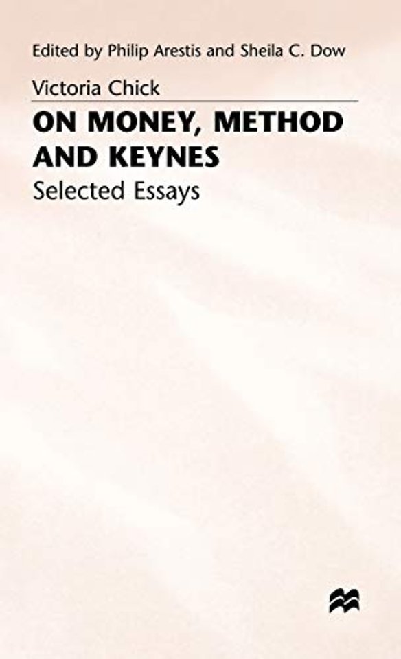 On Money, Method and Keynes