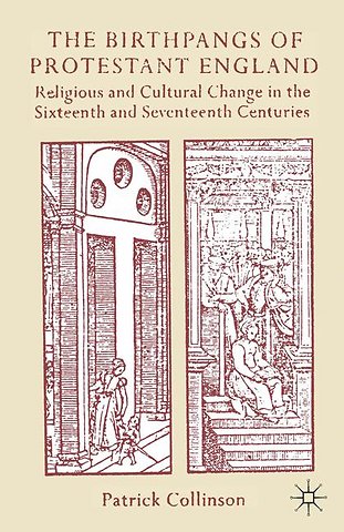The Birthpangs of Protestant England