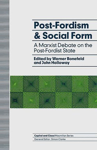 Post-Fordism and Social Form