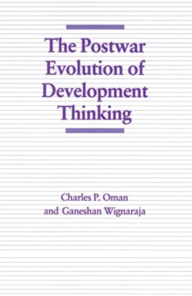 The Postwar Evolution of Development Thinking