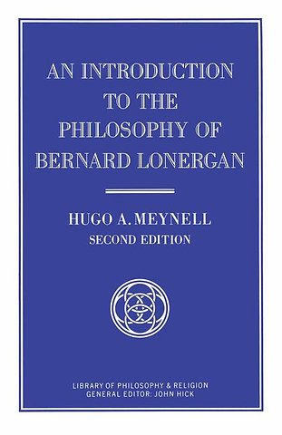 An Introduction to the Philosophy of Bernard Lonergan