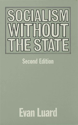 Socialism without the State