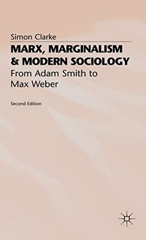 Marx, Marginalism and Modern Sociology