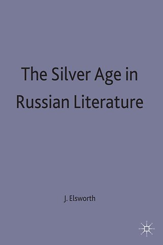 The Silver Age in Russian Literature