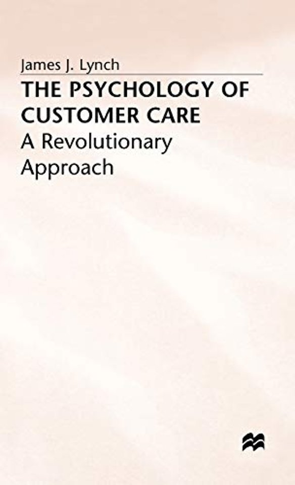 The Psychology of Customer Care