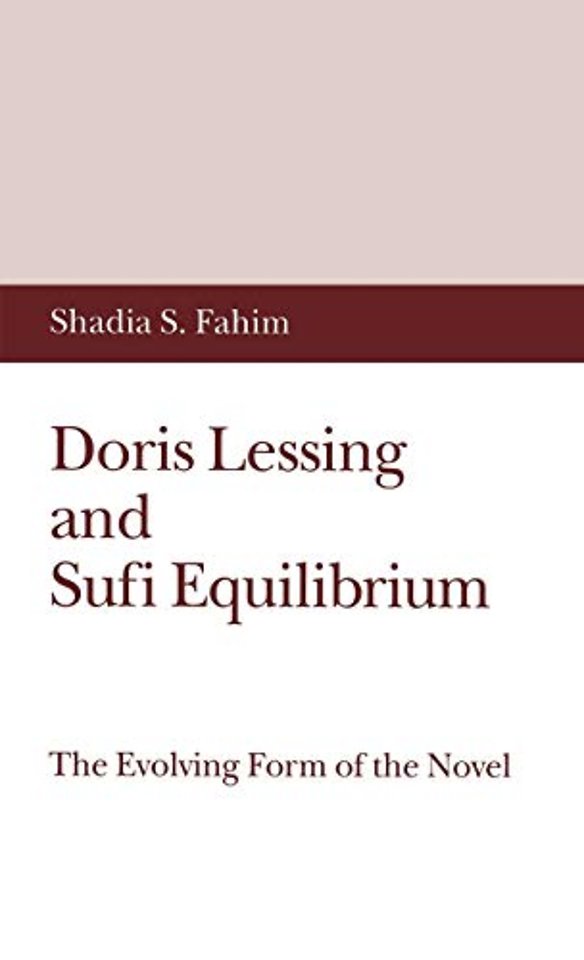 Doris Lessing and Sufi Equilibrium