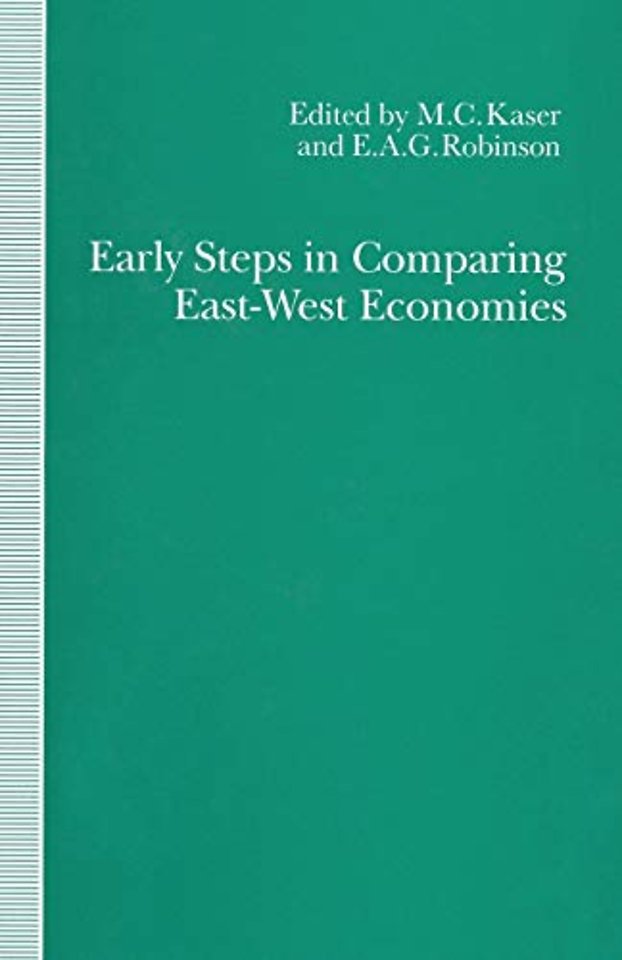 Early Steps in Comparing East-West Economies