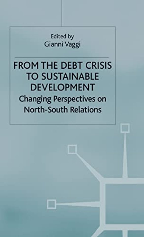 From the Debt Crisis to Sustainable Development