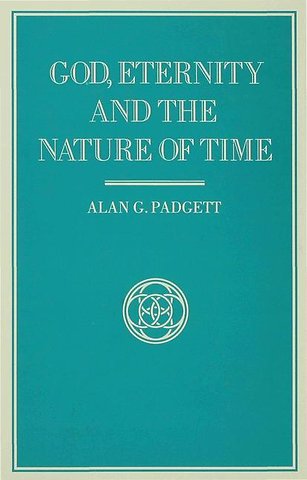 God, Eternity and the Nature of Time