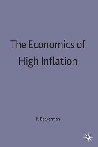 The Economics of High Inflation
