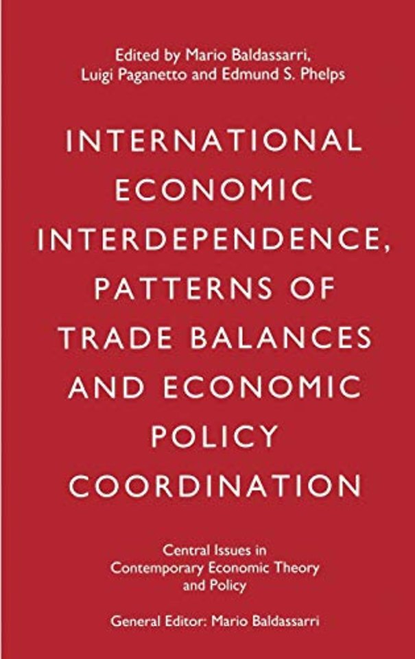 International Economic Interdependence, Patterns of Trade Balances and Economic Policy Coordination