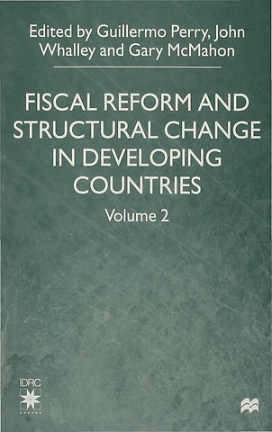Fiscal Reform and Structural Change in Developing Countries
