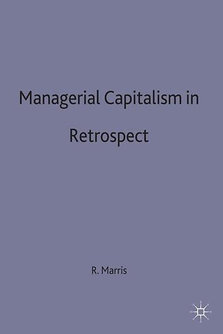 Managerial Capitalism in Retrospect