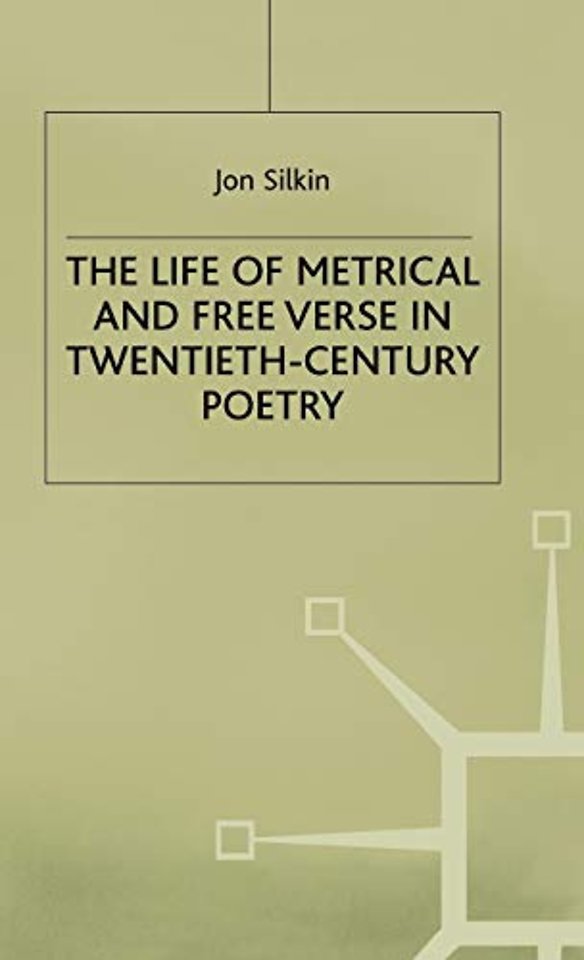 The Life of Metrical and Free Verse in Twentieth-Century Poetry
