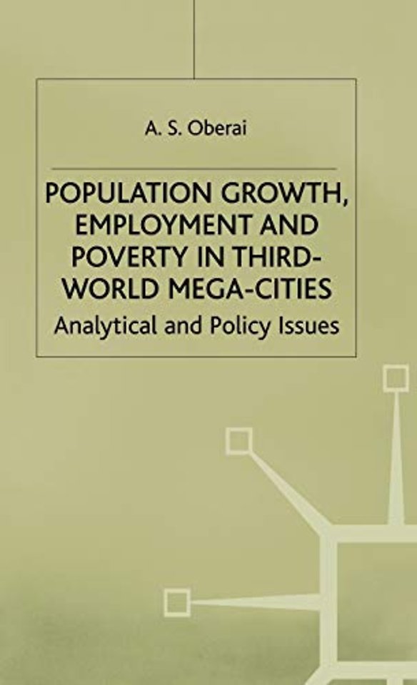 Population Growth, Employment and Poverty in Third-World Mega-Cities
