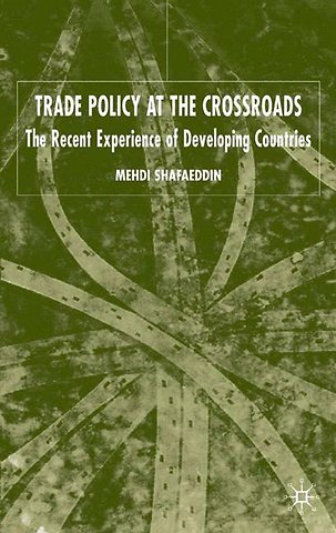 Trade Policy at the Crossroads