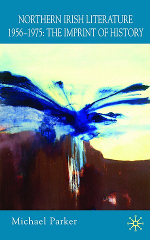 Northern Irish Literature, 1956-1975