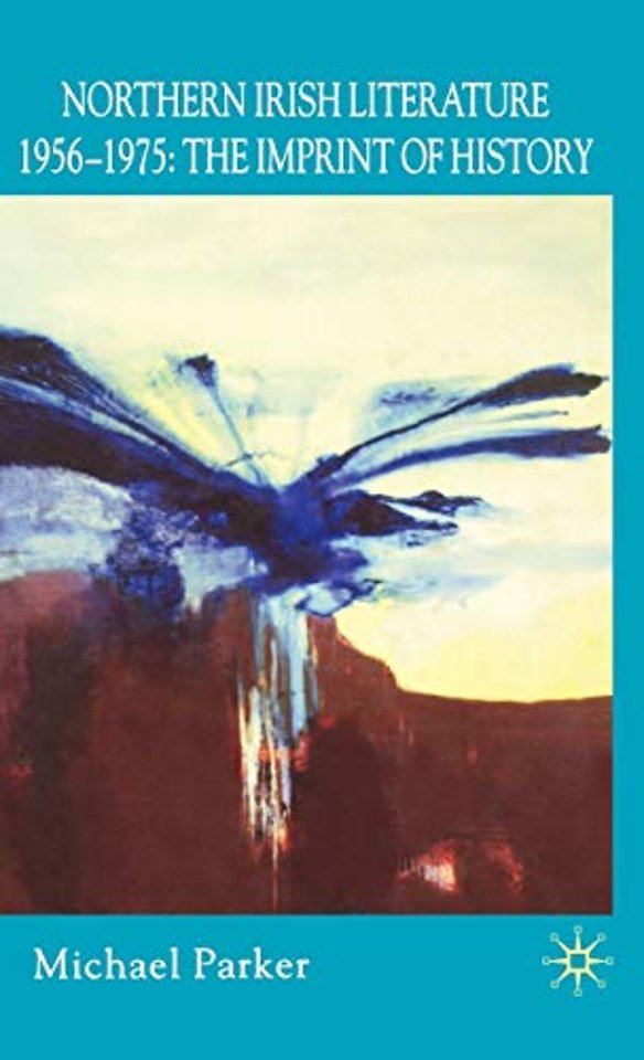 Northern Irish Literature, 1956-1975